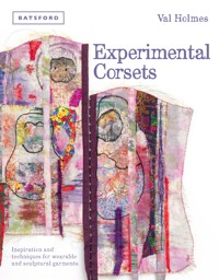 Experimental Corsets - Val Holmes - E-Book