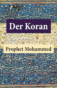 Der Koran - Prophet Mohammed - E-Book