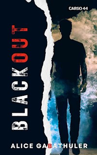 Blackout - Alice Gabathuler - E-Book