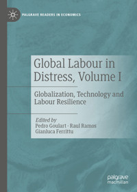 Global Labour in Distress, Volume I -  - E-Book
