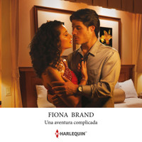 Una aventura complicada - Fiona Brand - Hörbuch