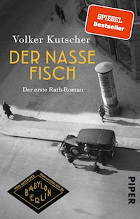 Der nasse Fisch - Volker Kutscher - E-Book + Hörbuch