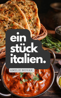 EIN STÜCK ITALIEN - Amelie Novak - E-Book
