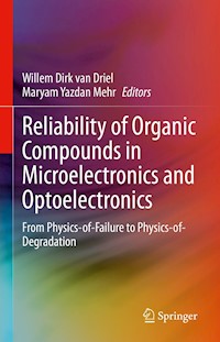 Reliability of Organic Compounds in Microelectronics and Optoelectronics - - E-Book