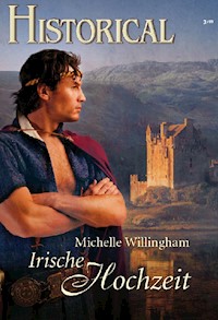 Irische Hochzeit - Michelle Willingham - E-Book