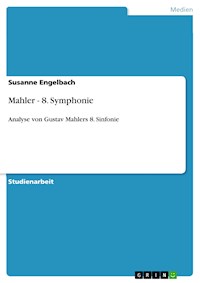 Mahler - 8. Symphonie - Susanne Engelbach - E-Book