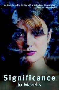 Significance - Jo Mazelis - E-Book