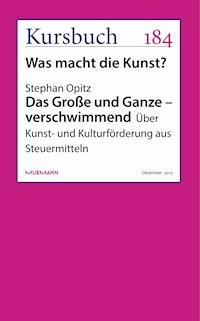 Das Große und Ganze – verschwimmend - Stephan Opitz - E-Book