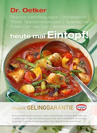 heute mal Eintopf! - Dr. Oetker - E-Book
