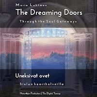 The Dreaming Doors - Maria Lehtman - E-Book