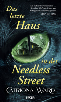 Das letzte Haus in der Needless Street - Catriona Ward - E-Book