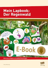 Mein Lapbook: Der Regenwald - Petra Mönning - E-Book