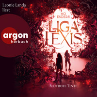 Liga Lexis - Blutrote Tinte - Bookford Manor Trilogie, Band 2 (Ungekürzte Lesung) - Mo Enders - Hörbuch