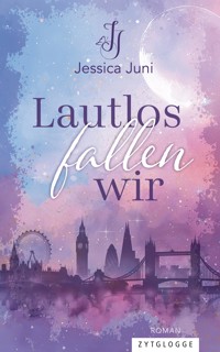 Lautlos fallen wir - Jessica Juni - E-Book