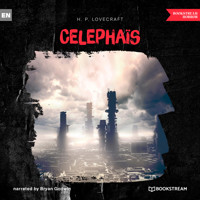 Celephaïs (Unabridged) - H. P. Lovecraft - Hörbuch