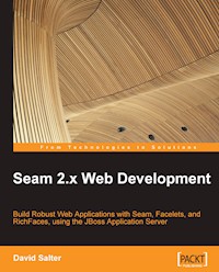 Seam 2.x Web Development - David Salter - E-Book