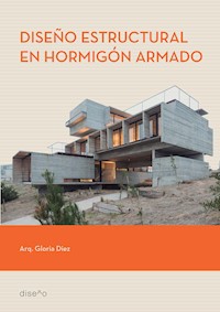 DISEÑO ESTRUCTURAL EN HORMIGÓN ARMADO - DIEZ GLORIA - E-Book