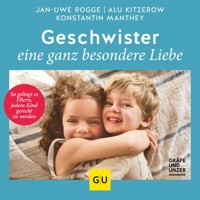 Geschwister – eine ganz besondere Liebe - Alu Kitzerow - Hörbuch