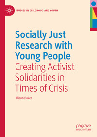 Socially Just Research with Young People - Alison Baker - E-Book