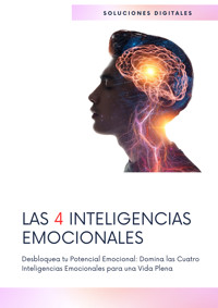 Las 4 Inteligencias emocionales - Soluciones Digitales - E-Book
