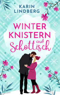Winterknistern auf Schottisch - Karin Lindberg - E-Book