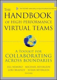 The Handbook of High Performance Virtual Teams -  - E-Book