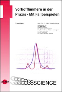Vorhofflimmern in der Praxis - Mit Fallbeispielen - Franz Xaver Roithinger - E-Book