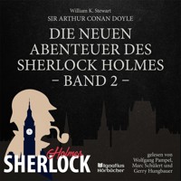 Die neuen Abenteuer des Sherlock Holmes (Band 2) - Sir Arthur Conan Doyle - Hörbuch