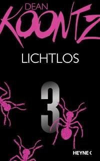 Lichtlos 3 - Dean Koontz - E-Book