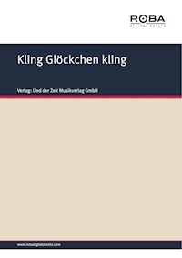Kling Glöckchen kling - Volksweise - E-Book