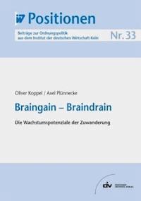 Braingain - Braindrain - Oliver Koppel - E-Book