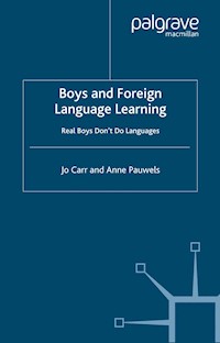 Boys and Foreign Language Learning - J. Carr - E-Book