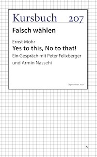 Yes to this, No to that! - Ernst Mohr - E-Book
