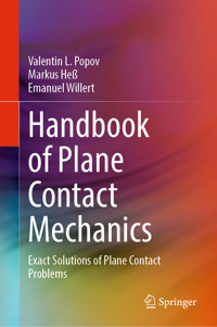 Handbook of Plane Contact Mechanics - Valentin L. Popov - E-Book