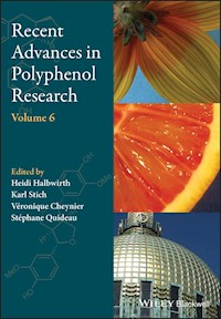 Recent Advances in Polyphenol Research, Volume 6 -  - E-Book