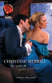 Un soplo de aire fresco - Christine Merrill - E-Book