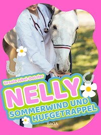 Nelly - Sommerwind und Hufgetrappel - Ursula Isbel-Dotzler - E-Book