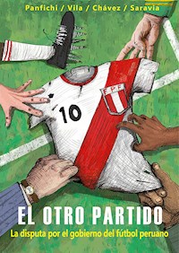 El otro partido - Aldo Panfichi - E-Book