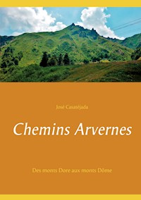 Chemins Arvernes - José Casatejada - E-Book