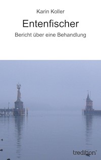 Entenfischer - Karin Koller - E-Book