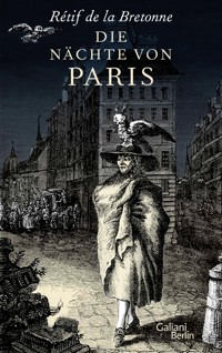 Die Nächte von Paris - Rétif de la Bretonne - E-Book