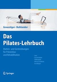 Das Pilates-Lehrbuch - Verena Geweniger - E-Book