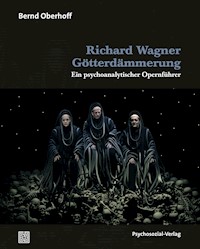 Richard Wagner: Götterdämmerung - Bernd Oberhoff - E-Book