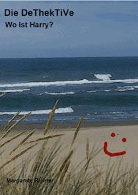 Die DeThekTiVe - Margarete Richter - E-Book