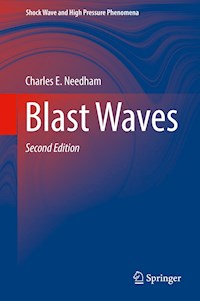 Blast Waves - Charles E. Needham - E-Book