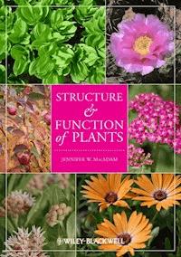 Structure and Function of Plants - Jennifer W. MacAdam - E-Book