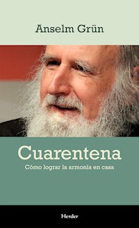Cuarentena - Anselm Grün - E-Book