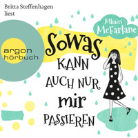 Sowas kann auch nur mir passieren (Gekürzte Lesung) - Mhairi McFarlane - Hörbuch