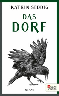 Das Dorf - Katrin Seddig - E-Book