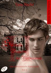 Sündhafte Begierde der Verdammnis II - Yara Nacht - E-Book